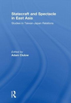 Statecraft and Spectacle in East Asia