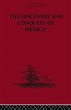 The Discovery and Conquest of Mexico... - Bild 1