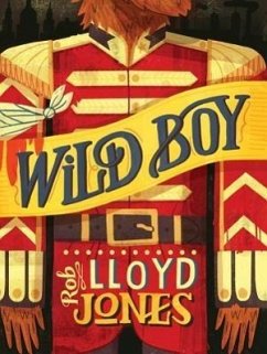 Wild Boy - Jones, Rob Lloyd