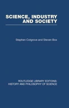 Science Industry and Society - Cotgrove & Box, Stephen And Steven