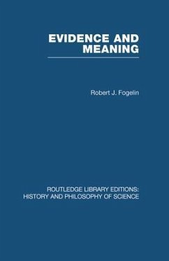 Evidence and Meaning - Fogelin, Robert J