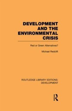 Development and the Environmental Crisis - Redclift, Michael
