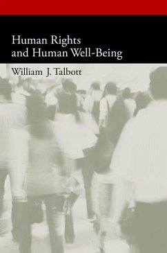 Human Rights and Human Well-Being - Talbott, William J