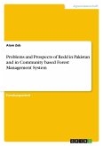 Problems and Prospects of Redd in Pakistan and in Community based Forest Management System Problems and Prospects of Redd in Pakistan and in Community based Forest Management System