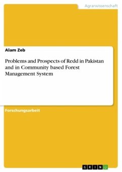 Problems and Prospects of Redd in Pakistan and in Community based Forest Management System