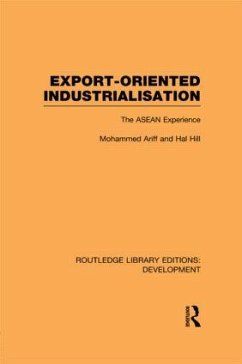 Export-Oriented Industrialisation - Ariff, Mohammed; Hill, Hal