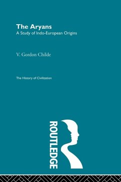 The Aryans - Gordon Childe, V.