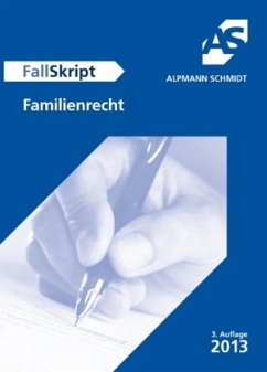 Fallskript Familienrecht - Roßmann, Franz-Thomas