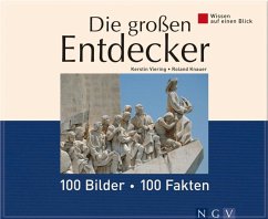 Die großen Entdecker: 100 Bilder - 100 Fakten (eBook, ePUB) - Viering, Kerstin; Knauer, Roland