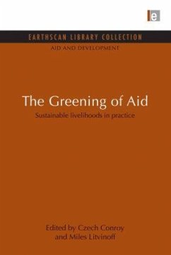 The Greening of Aid - Conroy, Czech; Litvinoff, Miles