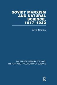 Soviet Marxism and Natural Science - Joravsky, David