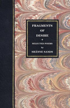 Fragments of Desire - Sands, Sh Nne