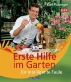 Erste Hilfe im Garten für intelligente Faule (eBook, ePUB)