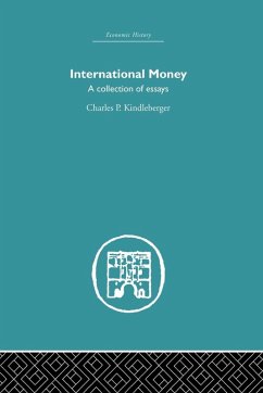 International Money - Kindlerberger, Charles P.