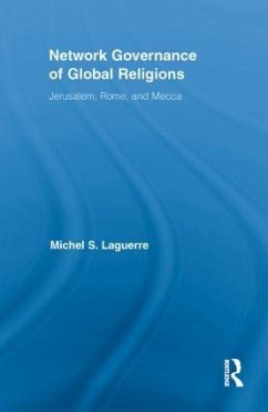 Network Governance of Global Religions - Laguerre, Michel S
