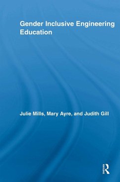 Gender Inclusive Engineering Education - Mills, Julie; Ayre, Mary Elizabeth (The University of Glamorgan, UK); Gill, Judith