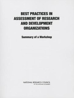 Best Practices in Assessment of Research and Development Organizations - National Research Council; Division on Engineering and Physical Sciences; Laboratory Assessments Board