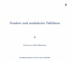 Trombett-Undt Musikalischer Taffeldienst - Concerto Stella Matutina