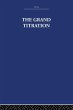 The Grand Titration - Bild 1