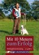Mit 10 Metern zum Erfolg (eBook, ePUB) - Bild 1
