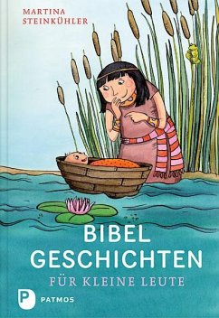 Bibelgeschichten für kleine Leute (eBook, ePUB) - Steinkühler, Martina