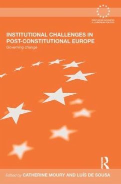 Institutional Challenges in Post-Constitutional Europe