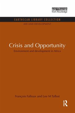 Crisis and Opportunity - Falloux, Francois; Talbot, Lee M