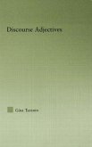 Discourse Adjectives