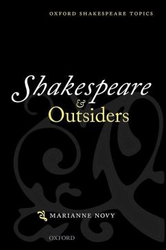 Shakespeare and Outsiders - Novy, Marianne