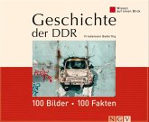Geschichte der DDR: 100 Bilder - 100 Fakten (eBook, ePUB)