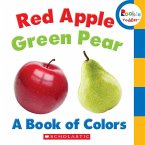 Red Apple, Green Pear: A Book of Colors (Rookie Toddler)