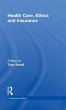 Health Care, Ethics and Insurance - Bild 1