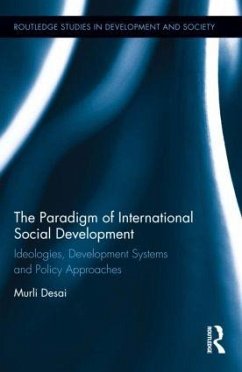 The Paradigm of International Social Development - Desai, Murli