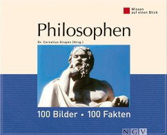 Philosophen: 100 Bilder - 100 Fakten (eBook, ePUB) - Grupen, Dr. Cornelius