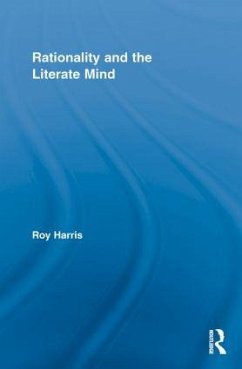 Rationality and the Literate Mind - Harris, Roy
