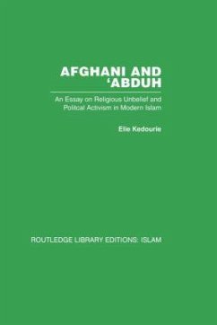 Afghani and 'Abduh - Kedourie, Elie