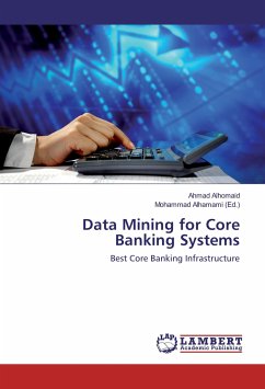 Data Mining for Core Banking Systems
