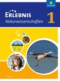 Erlebnis Naturwissenschaften 1. Schulbuch. Ausgabe für Luxemburg