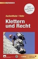 Klettern & Recht (eBook, PDF) - Auckenthaler, Maria; Hofer, Norbert