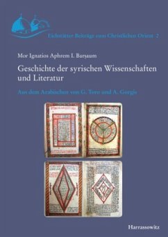 Geschichte der syrischen Wissenschaften und Literatur - Ignatios Aphrem I. Barsaum