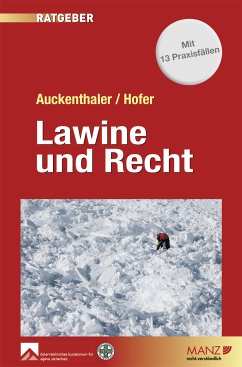 Lawine und Recht (eBook, ePUB) - Auckenthaler, Maria; Hofer, Norbert