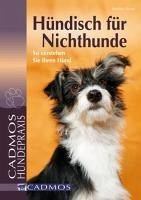 Hündisch für Nichthunde (eBook, ePUB) - Braun, Martina
