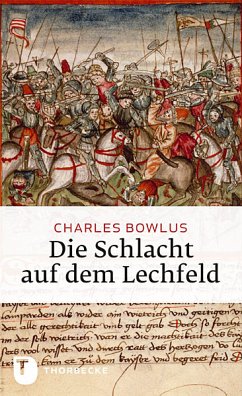 Die Schlacht auf dem Lechfeld (eBook, ePUB) - Bowlus, Charles