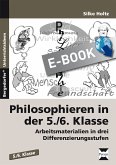 Philosophieren in der 5./6. Klasse (eBook, PDF)