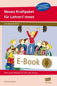 Neues Kraftpaket für Lehrer/-innen (eBook, ePUB) - Born, Christine