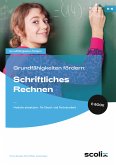 Grundfähigkeiten fördern: Schriftliches Rechnen (eBook, PDF)