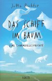 Das Schiff im Baum (eBook, ePUB)