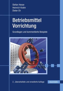 Betriebsmittel Vorrichtung (eBook, PDF) - Hesse, Stefan; Krahn, Heinrich; Eh, Dieter
