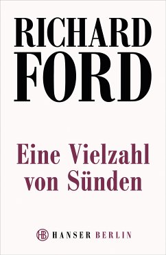 Eine Vielzahl von Sünden (eBook, ePUB) - Ford, Richard