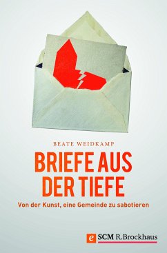 Briefe aus der Tiefe (eBook, ePUB) - Weidkamp, Beate